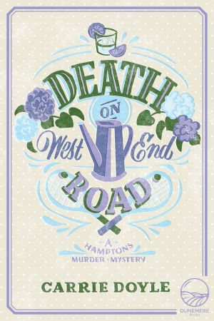 [Hamptons Murder Mysteries 03] • Death on West End Road